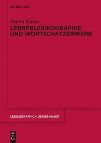bokomslag Lernerlexikographie und Wortschatzerwerb