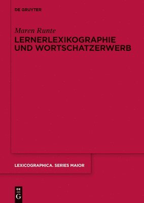 Lernerlexikographie und Wortschatzerwerb 1