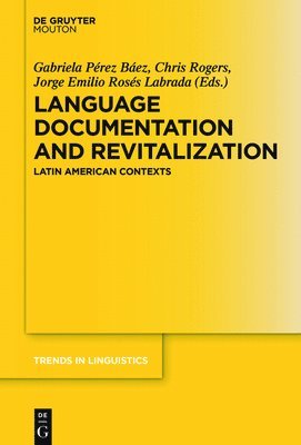 bokomslag Language Documentation and Revitalization in Latin American Contexts