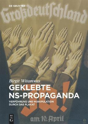 Geklebte NS-Propaganda 1