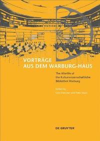 bokomslag The Afterlife of the Kulturwissenschaftliche Bibliothek Warburg