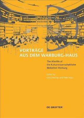 Uwe Fleckner, Peter Mack - Afterlife of the Kulturwissenschaftliche Bibliothek Warburg, Häftad