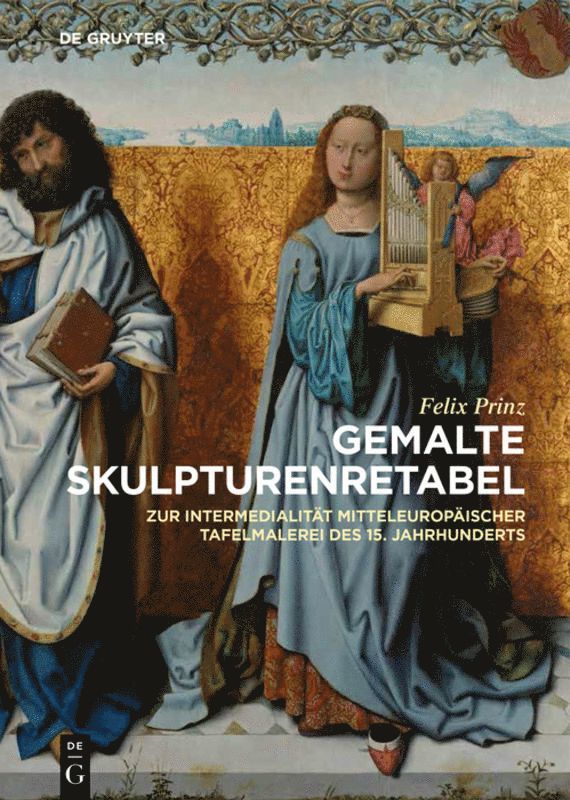 Felix Prinz - Gemalte Skulpturenretabel, Inbunden
