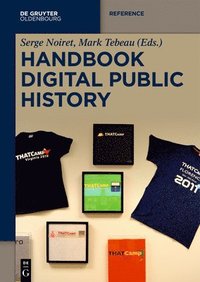 bokomslag Handbook of Digital Public History