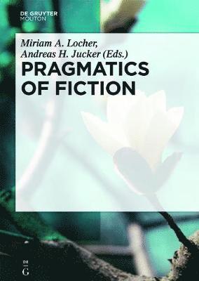 Pragmatics of Fiction 1