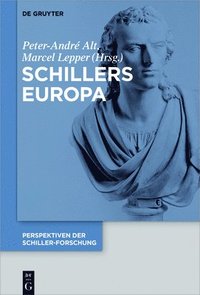 bokomslag Schillers Europa
