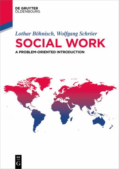 Lothar Böhnisch, Wolfgang Schröer - Social work, Häftad