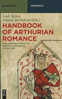 bokomslag Handbook of Arthurian Romance