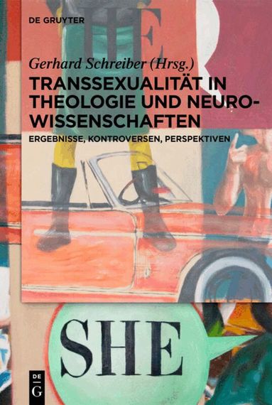 Gerhard Schreiber - Transsexualität in Theologie und Neurowissenschaften, Inbunden