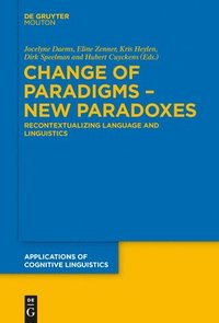bokomslag Change of Paradigms  New Paradoxes
