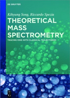 bokomslag Theoretical Mass Spectrometry