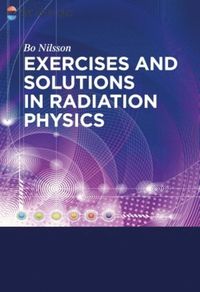 bokomslag Exercises with Solutions in Radiation Physics