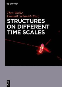 bokomslag Structures on Different Time Scales