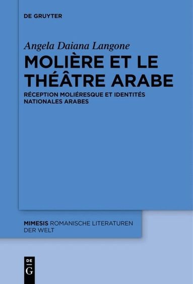 Angela Daiana Langone - Molière et le théâtre arabe, Inbunden