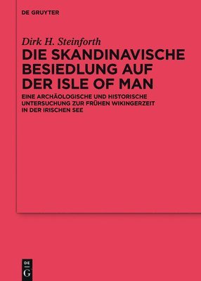 bokomslag Die skandinavische Besiedlung auf der Isle of Man