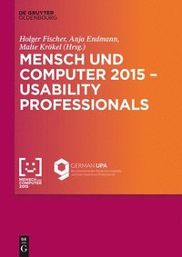 bokomslag Mensch und Computer 2015  Usability Professionals