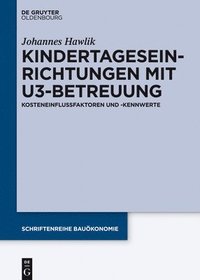 bokomslag Kindertageseinrichtungen Mit U3-Betreuung