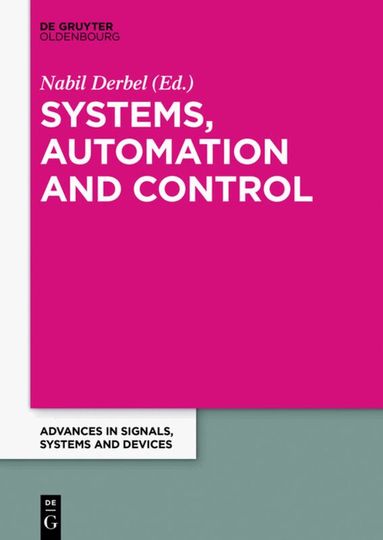 Nabil Derbel - Systems, Automation and Control, Häftad