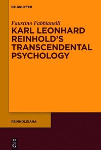 bokomslag Karl Leonhard Reinholds Transcendental Psychology