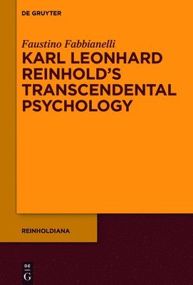 bokomslag Karl Leonhard Reinhold's Transcendental Psychology