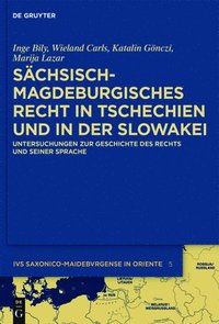 bokomslag Schsisch-magdeburgisches Recht in Tschechien und in der Slowakei