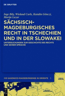 bokomslag Schsisch-magdeburgisches Recht in Tschechien und in der Slowakei