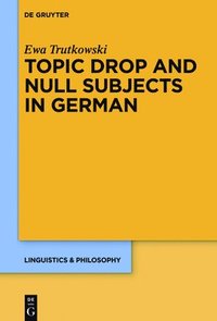 bokomslag Topic Drop and Null Subjects in German