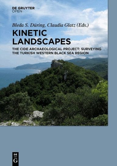 Bleda S. Düring, Claudia Glatz - Kinetic Landscapes, Inbunden
