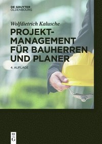 bokomslag Projektmanagement fr Bauherren und Planer
