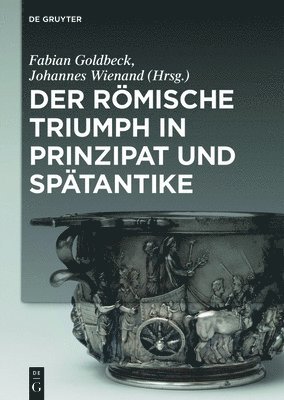 bokomslag Der rmische Triumph in Prinzipat und Sptantike
