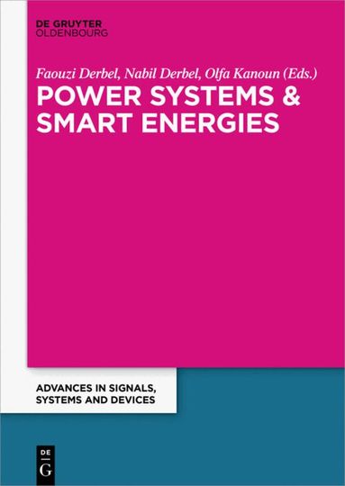 Faouzi Derbel, Nabil Derbel, Olfa Kanoun - Power Systems and Smart Energies, Häftad