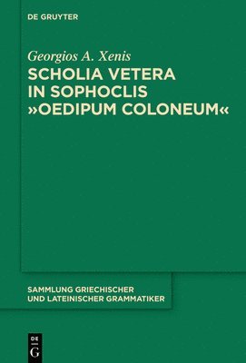 Scholia vetera in Sophoclis &quot;Oedipum Coloneum&quot; 1