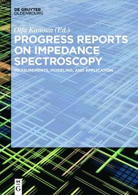 bokomslag Progress Reports on Impedance Spectroscopy