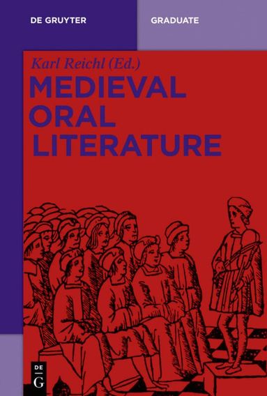 Karl Reichl - Medieval Oral Literature, Häftad