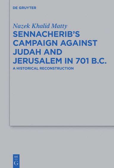 bokomslag Sennacherib's Campaign Against Judah and Jerusalem in 701 B.C.