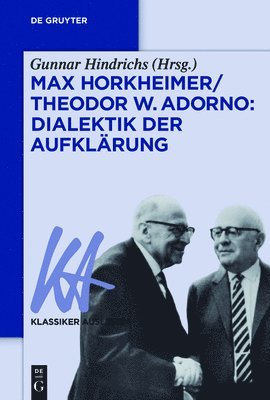 bokomslag Max Horkheimer/Theodor W. Adorno: Dialektik der Aufklärung