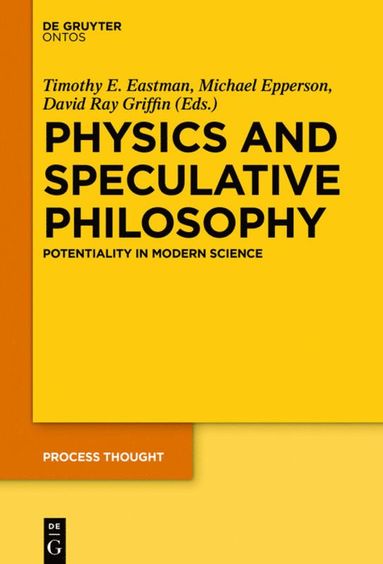 bokomslag Physics and Speculative Philosophy