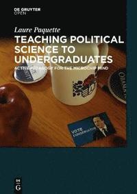 bokomslag Teaching Political Science to Undergraduates