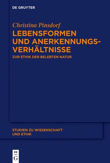 Christina Pinsdorf - Lebensformen und Anerkennungsverhältnisse, Inbunden