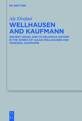 Wellhausen and Kaufmann 1