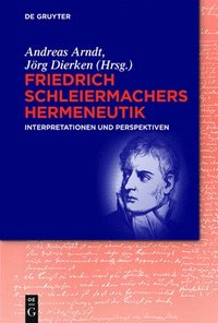 bokomslag Friedrich Schleiermachers Hermeneutik