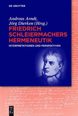 Friedrich Schleiermachers Hermeneutik 1