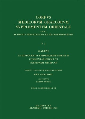 bokomslag Galeni In Hippocratis Epidemiarum librum II Commentariorum I-III versio Arabica