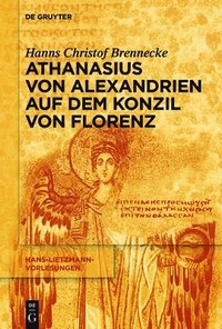 bokomslag Athanasius von Alexandrien auf dem Konzil von Florenz