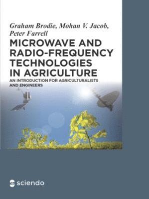 bokomslag Microwave and Radio-Frequency Technologies in Agriculture