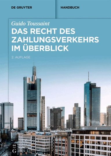 Guido Toussaint - Recht des Zahlungsverkehrs im Überblick, Inbunden