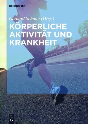 bokomslag Körperliche Aktivität und Krankheit