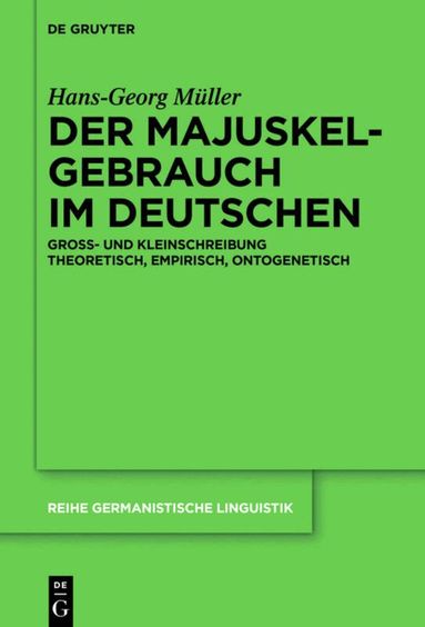 Hans-Georg Müller - Majuskelgebrauch im Deutschen, Inbunden