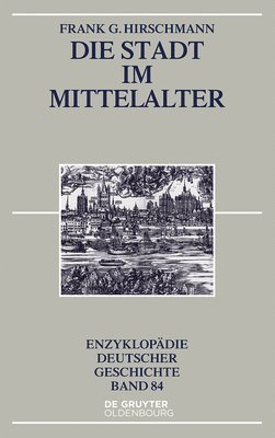 Die Stadt im Mittelalter 1