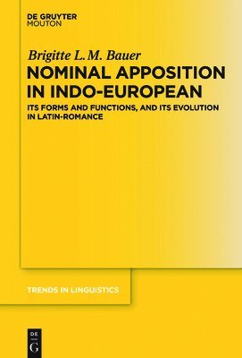 Nominal Apposition in Indo-European 1